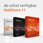 Ab sofort verfügbar: MailStore 11