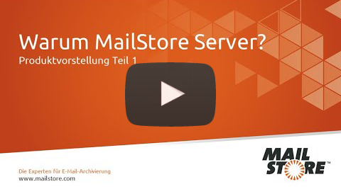 MailStore Produktvideo Teil 1