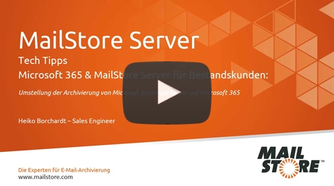 Tech Tipps Migration von Microsoft Exchange Server auf Microsoft 365 für Bestandskunden von MailStore Server