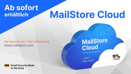 MailStore Cloud – die cloud-native E-Mail-Archivierungslösung von MailStore ist ab sofort verfügbar!