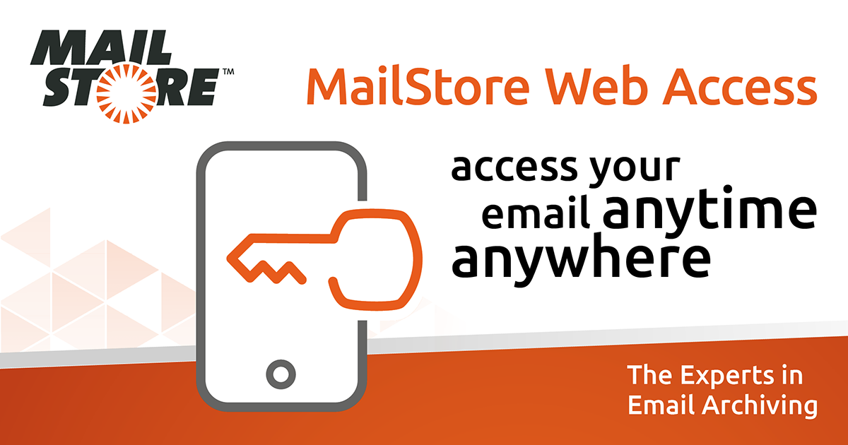 MailStore  Access platform independent archive access via browser