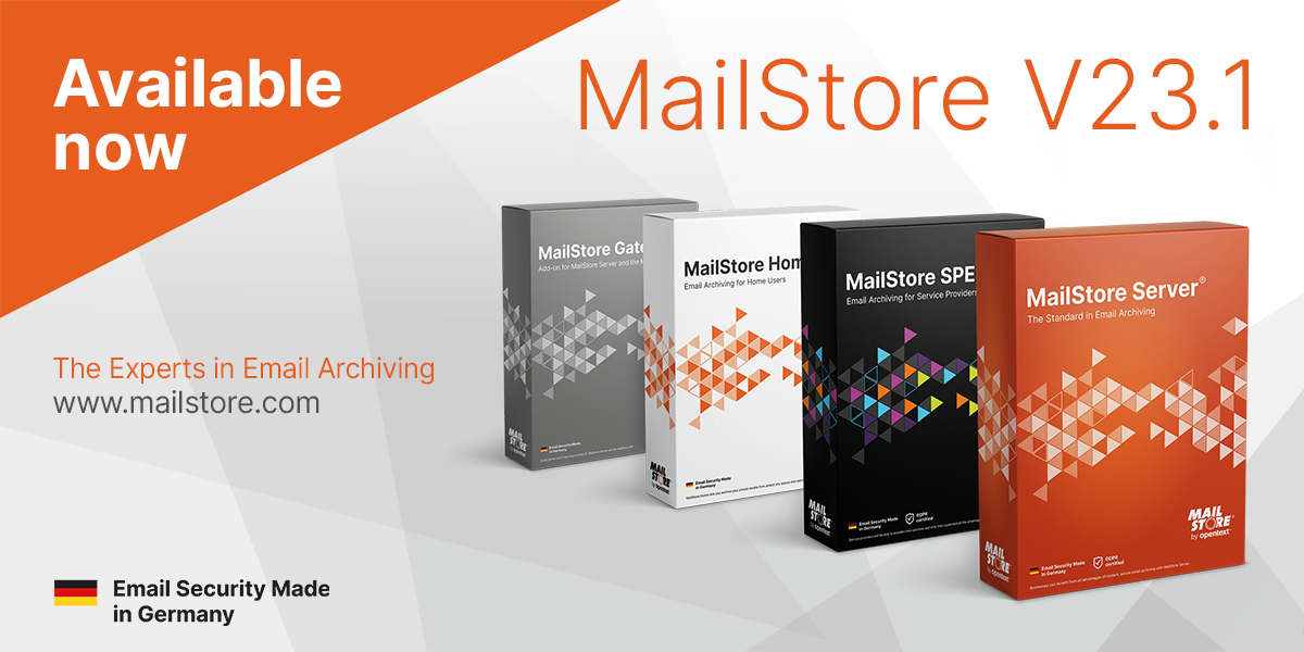 MailStore 23.1 Improved retention policies & more users per instance