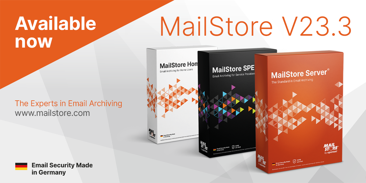 MailStore Version 23.3 now available MailStore