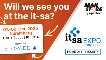 Come and Meet MailStore at it-sa 2025 in Nuremberg From October 07 - 09